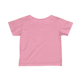 We're Here to Fuck Shit Up Funny Infant Fine Jersey Tee