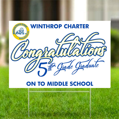Winthrop Charter Congratulations Graduate w/ Wire Stake