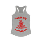 Thank You Cum Again Funny Sexy Chinese Takeout Women's Tank Top