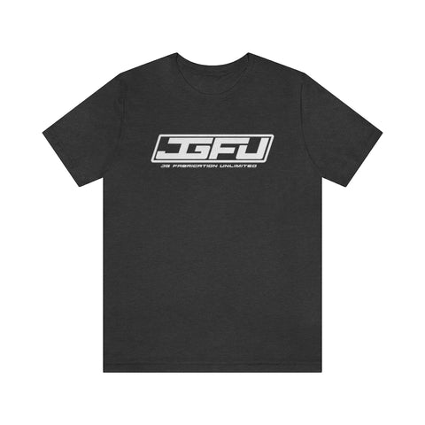 JGFU JG Fabrication Unlimited Jersey Short Sleeve T Shirt
